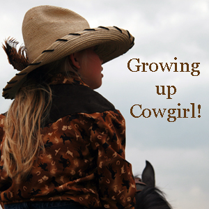 Growing up cowgirl!